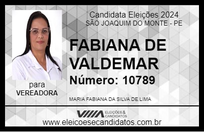 Candidato FABIANA DE VALDEMAR 2024 - SÃO JOAQUIM DO MONTE - Eleições