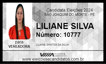 Candidato LILIANE SILVA 2024 - SÃO JOAQUIM DO MONTE - Eleições