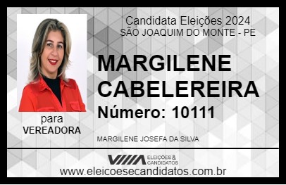 Candidato MARGILENE CABELEREIRA 2024 - SÃO JOAQUIM DO MONTE - Eleições