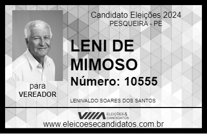 Candidato LENI DE MIMOSO 2024 - PESQUEIRA - Eleições