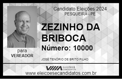 Candidato ZEZINHO DA BRIBOCA 2024 - PESQUEIRA - Eleições