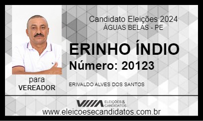 Candidato ERINHO ÍNDIO 2024 - ÁGUAS BELAS - Eleições