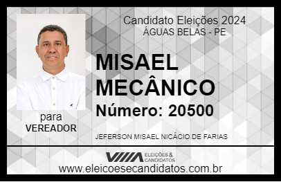 Candidato MISAEL MECÂNICO 2024 - ÁGUAS BELAS - Eleições