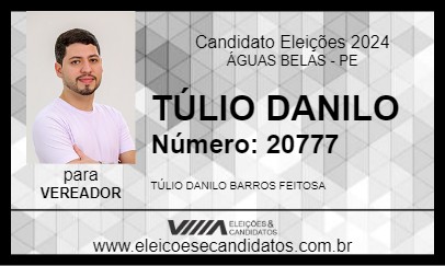 Candidato TÚLIO DANILO 2024 - ÁGUAS BELAS - Eleições