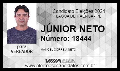 Candidato JÚNIOR NETO 2024 - LAGOA DE ITAENGA - Eleições