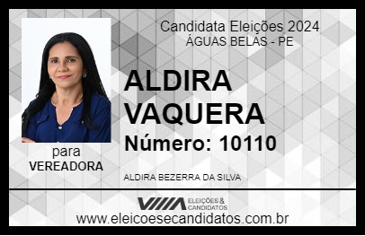 Candidato ALDIRA VAQUERA 2024 - ÁGUAS BELAS - Eleições