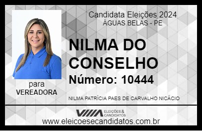 Candidato NILMA DO CONSELHO 2024 - ÁGUAS BELAS - Eleições