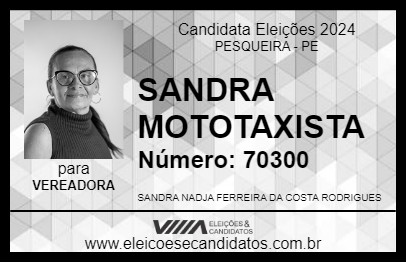 Candidato SANDRA MOTOTAXISTA 2024 - PESQUEIRA - Eleições