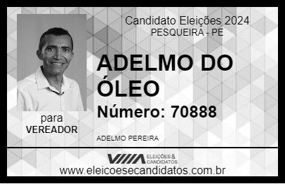 Candidato ADELMO DO ÓLEO 2024 - PESQUEIRA - Eleições