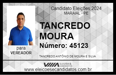 Candidato TANCREDO MOURA 2024 - MARAIAL - Eleições