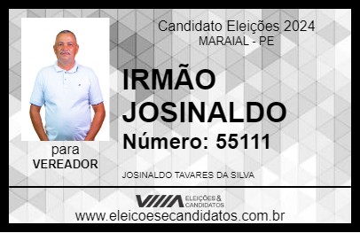 Candidato IRMÃO JOSINALDO 2024 - MARAIAL - Eleições