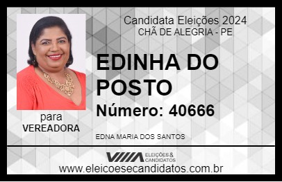 Candidato EDINHA DO POSTO 2024 - CHÃ DE ALEGRIA - Eleições