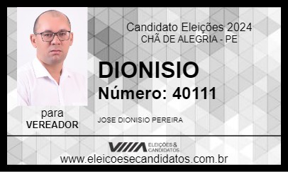 Candidato DIONISIO 2024 - CHÃ DE ALEGRIA - Eleições