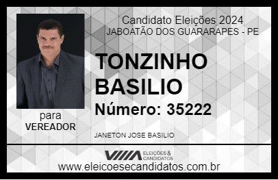 Candidato TONZINHO BASILIO 2024 - JABOATÃO DOS GUARARAPES - Eleições