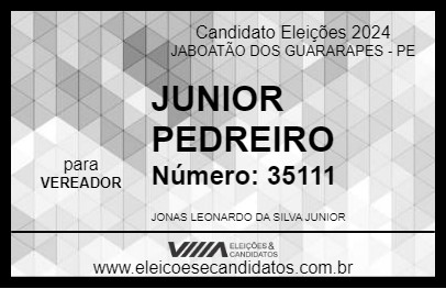 Candidato JUNIOR PEDREIRO 2024 - JABOATÃO DOS GUARARAPES - Eleições