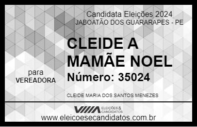 Candidato CLEIDE A MAMÃE NOEL 2024 - JABOATÃO DOS GUARARAPES - Eleições