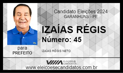 Candidato IZAÍAS RÉGIS 2024 - GARANHUNS - Eleições