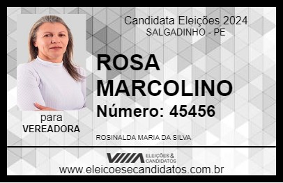 Candidato ROSA MARCOLINO 2024 - SALGADINHO - Eleições