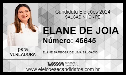 Candidato ELANE DE JOIA 2024 - SALGADINHO - Eleições