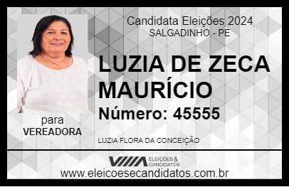 Candidato LUZIA DE ZECA MAURÍCIO 2024 - SALGADINHO - Eleições