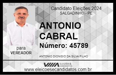 Candidato ANTONIO CABRAL 2024 - SALGADINHO - Eleições