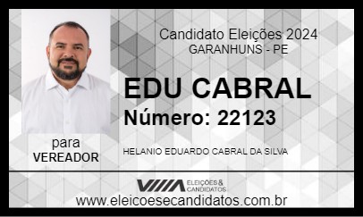 Candidato EDU CABRAL 2024 - GARANHUNS - Eleições