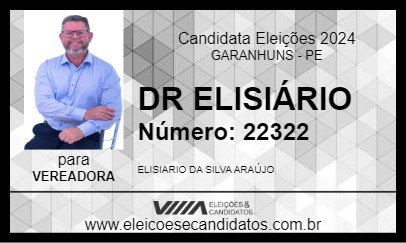 Candidato DR ELISIÁRIO 2024 - GARANHUNS - Eleições