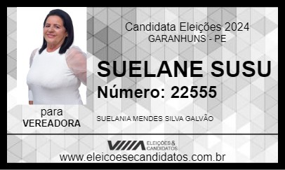 Candidato SUELANE SUSU 2024 - GARANHUNS - Eleições