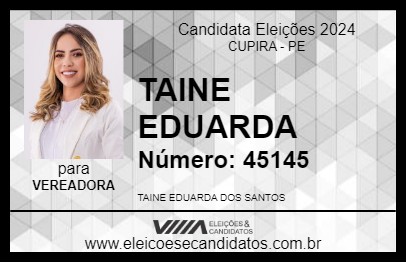 Candidato TAINE EDUARDA 2024 - CUPIRA - Eleições