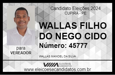 Candidato WALLAS FILHO DO NEGO CIDO 2024 - CUPIRA - Eleições