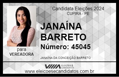 Candidato JANAÍNA BARRETO 2024 - CUPIRA - Eleições