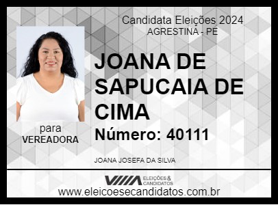 Candidato JOANA DE SAPUCAIA DE CIMA 2024 - AGRESTINA - Eleições