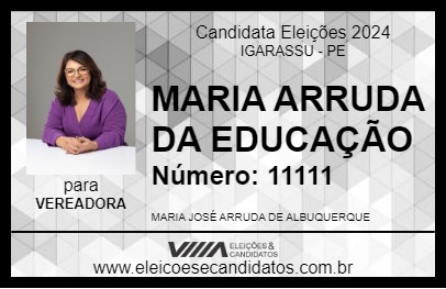 Candidato MARIA ARRUDA DA EDUCAÇÃO 2024 - IGARASSU - Eleições