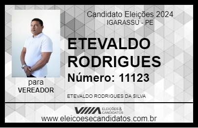 Candidato ETEVALDO RODRIGUES 2024 - IGARASSU - Eleições