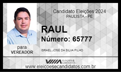 Candidato RAUL 2024 - PAULISTA - Eleições