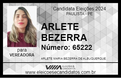 Candidato ARLETE BEZERRA 2024 - PAULISTA - Eleições