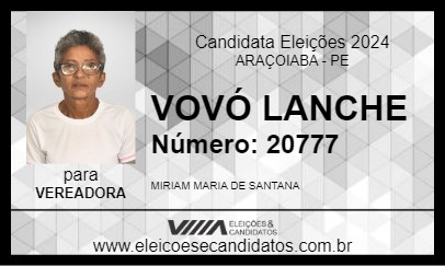 Candidato VOVÓ LANCHE 2024 - ARAÇOIABA - Eleições