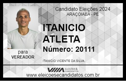 Candidato ITANICIO ATLETA 2024 - ARAÇOIABA - Eleições