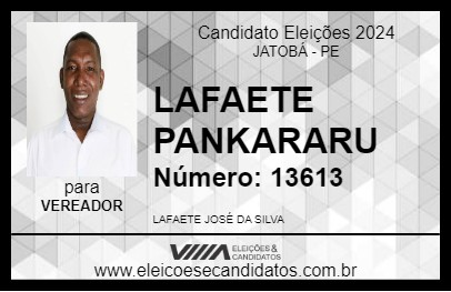 Candidato LAFAETE PANKARARU 2024 - JATOBÁ - Eleições