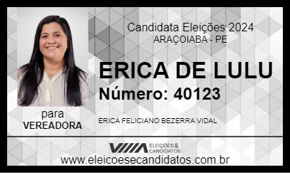 Candidato ERICA DE LULU 2024 - ARAÇOIABA - Eleições