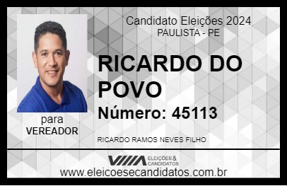 Candidato RICARDO DO POVO 2024 - PAULISTA - Eleições