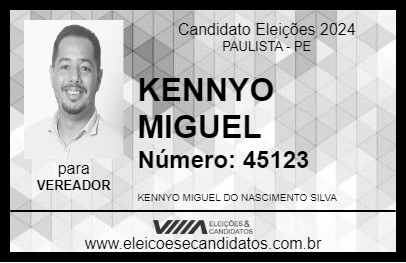 Candidato KENNYO MIGUEL 2024 - PAULISTA - Eleições