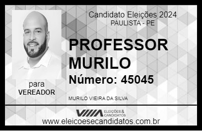 Candidato PROFESSOR MURILO 2024 - PAULISTA - Eleições