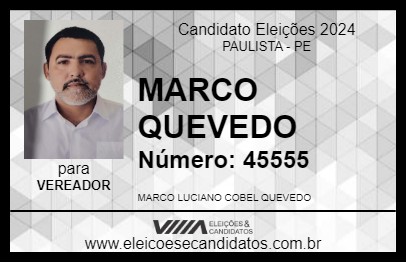 Candidato MARCO QUEVEDO 2024 - PAULISTA - Eleições