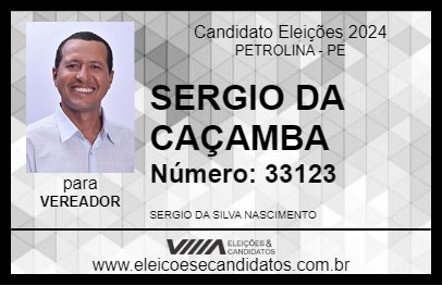 Candidato SERGIO DA CAÇAMBA 2024 - PETROLINA - Eleições