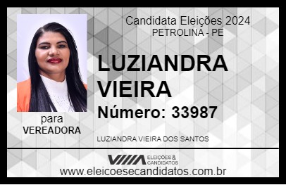 Candidato LUZIANDRA VIEIRA 2024 - PETROLINA - Eleições