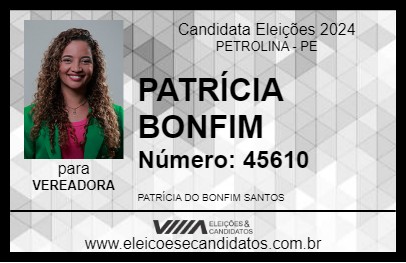 Candidato PATRÍCIA BONFIM 2024 - PETROLINA - Eleições