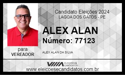 Candidato ALEX ALAN 2024 - LAGOA DOS GATOS - Eleições