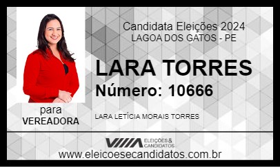 Candidato LARA TORRES 2024 - LAGOA DOS GATOS - Eleições