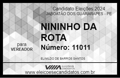 Candidato NININHO DA ROTA 2024 - JABOATÃO DOS GUARARAPES - Eleições